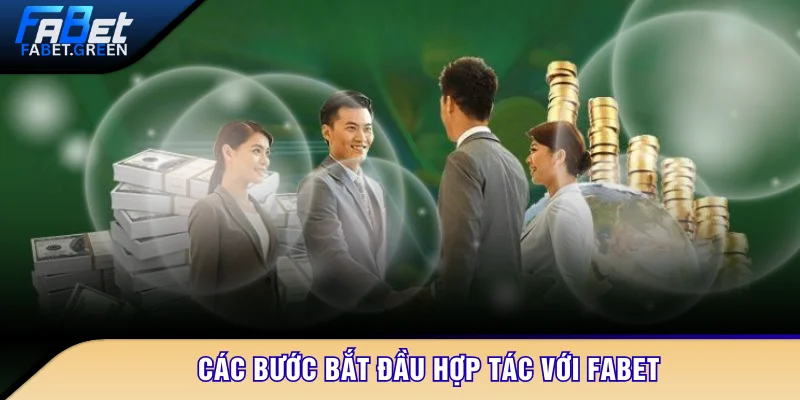 Các bước bắt đầu hợp tác với FABET
