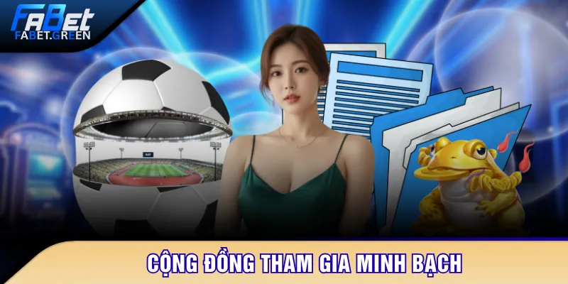 Cộng đồng tham gia minh bạch