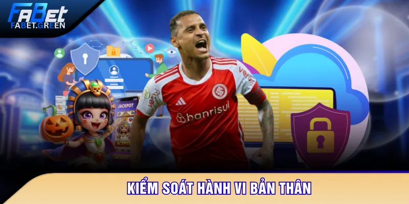 Kiểm soát hành vi bản thân