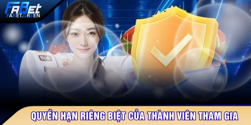 Quyền hạn riêng biệt của thành viên tham gia